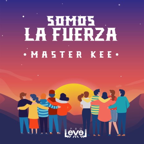 Somos la fuerza | Boomplay Music