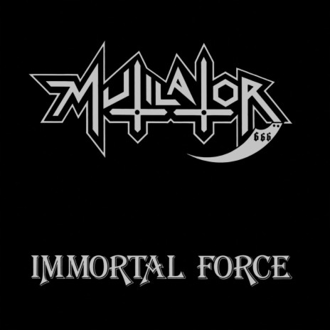 Immortal Force | Boomplay Music