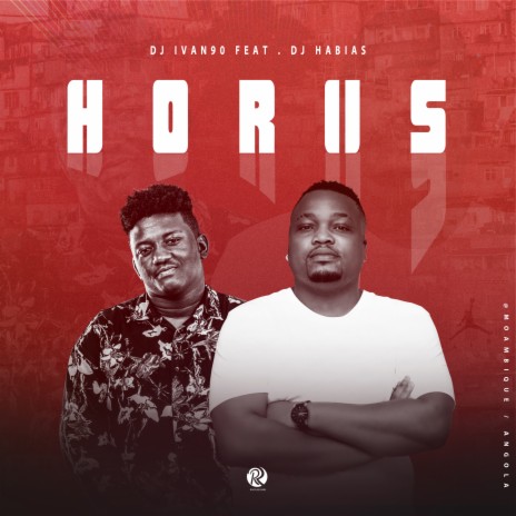 Horus ft. Dj Habias | Boomplay Music