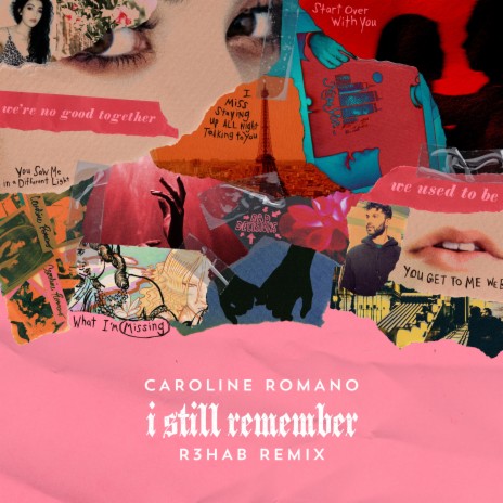 I Still Remember (R3HAB Remix) ft. R3HAB | Boomplay Music