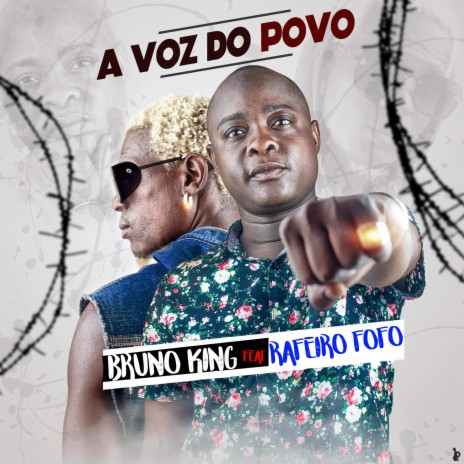 A Voz do Povo ft. Rafeiro fofo | Boomplay Music