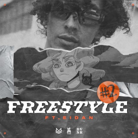 Freestyle #2 ft. Eidan | Boomplay Music