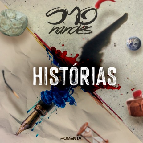 Histórias ft. Nandes | Boomplay Music