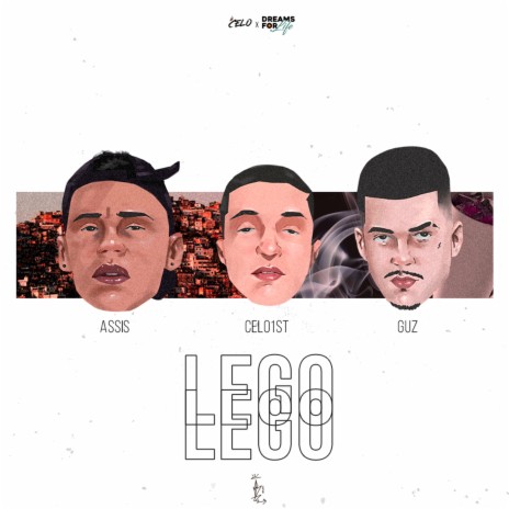 Lego ft. GUZ' & Assis MT | Boomplay Music