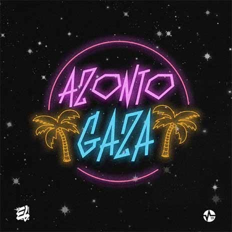 Azonto Gaza | Boomplay Music