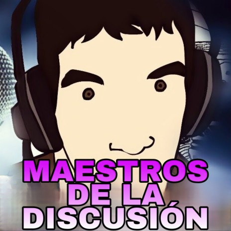 Maestros de la Discusión | Boomplay Music