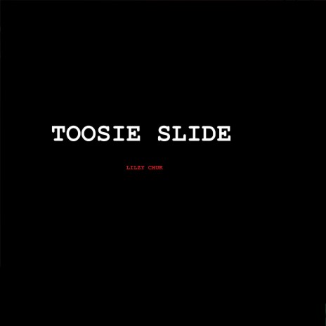 Toosie Slide | Boomplay Music