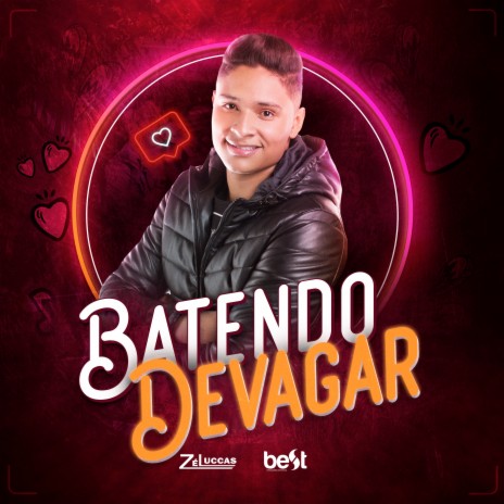 Batendo Devagar | Boomplay Music