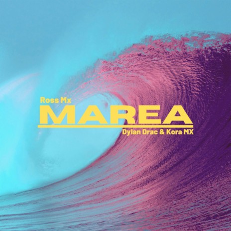 Marea ft. Dylan Drac & Kora MX | Boomplay Music