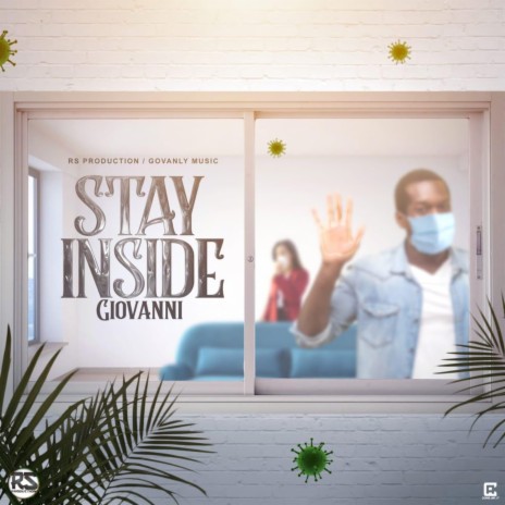 Stay Inside | Boomplay Music