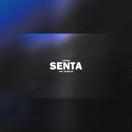 Senta ft. Vic Miller | Boomplay Music