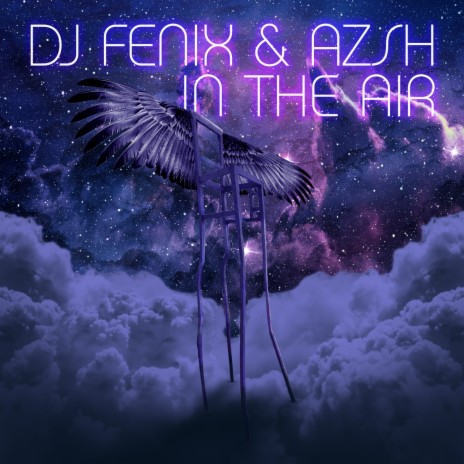 In the Air (Radio Edit) ft. Azsh