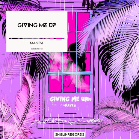 Giving Me Up | Boomplay Music
