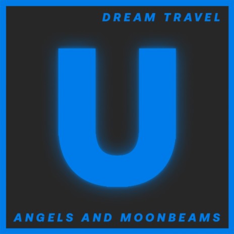 Angels & Moonbeams (Original Mix)