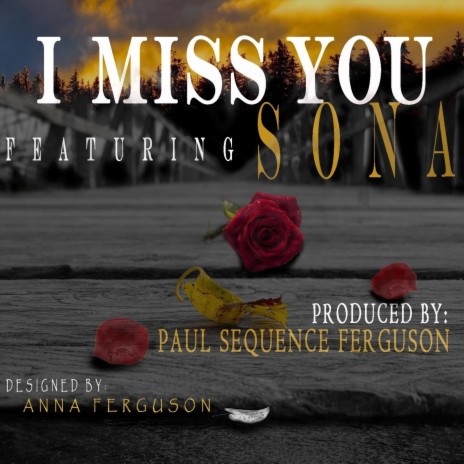 I Miss You (feat. Sona) | Boomplay Music