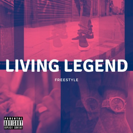 Living Legend Freestyle | Boomplay Music