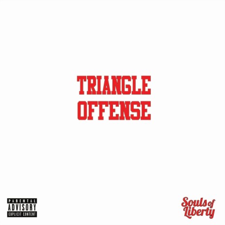 Triangle Offense | Boomplay Music