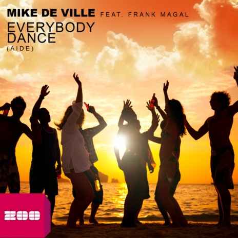 Everybody Dance (Aide) (Extended Mix) ft. Frank Magal | Boomplay Music