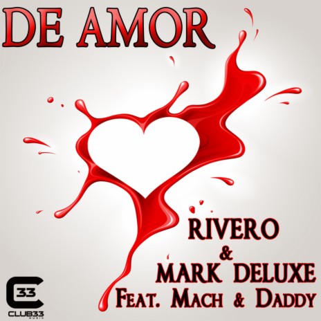 De Amor ft. Mark Deluxe & Mach and Daddy | Boomplay Music