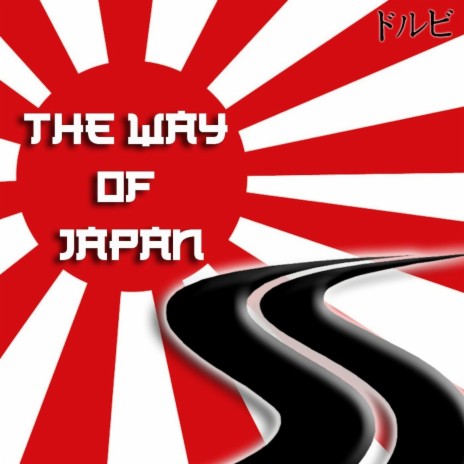 The Way of Japan | Boomplay Music