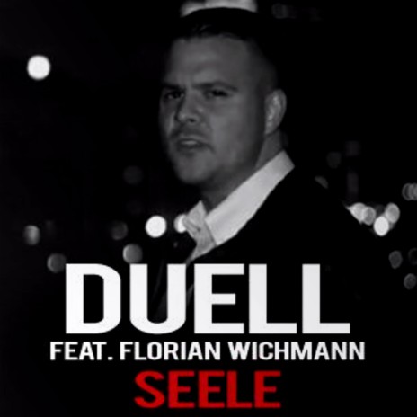 Seele ft. Florian Wichmann | Boomplay Music