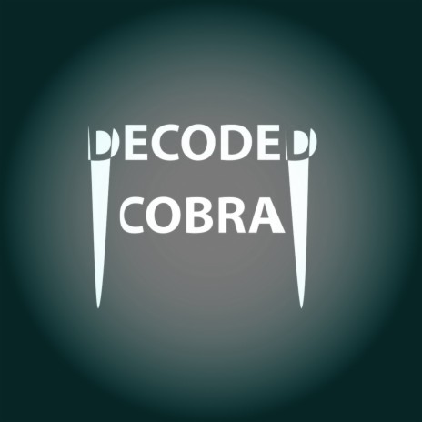 Decoded Cobra (Original Club Mix) | Boomplay Music