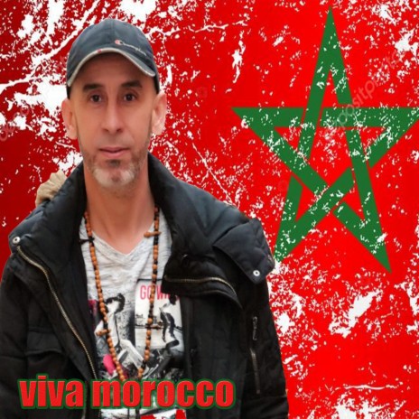 Viva Morocco | Boomplay Music