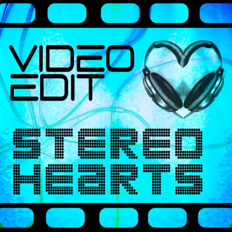 Stereo Hearts (Radio Edit) | Boomplay Music