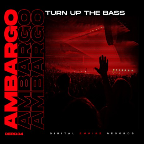 Turn Up The Bass (Extended Mix) | Boomplay Music