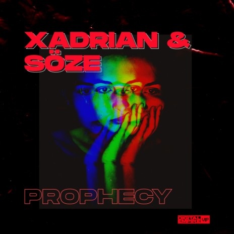 Prophecy (Original Mix) ft. SöZE