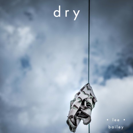 Dry | Boomplay Music