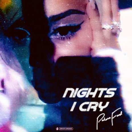 Nights I Cry | Boomplay Music