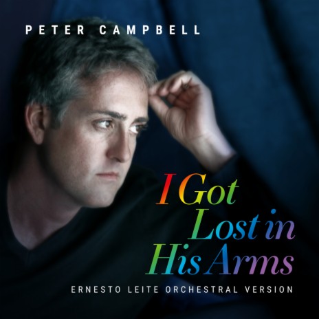 I Got Lost in His Arms (Orchestral Version) | Boomplay Music