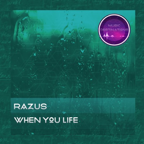 When You Life (Original Mix) | Boomplay Music