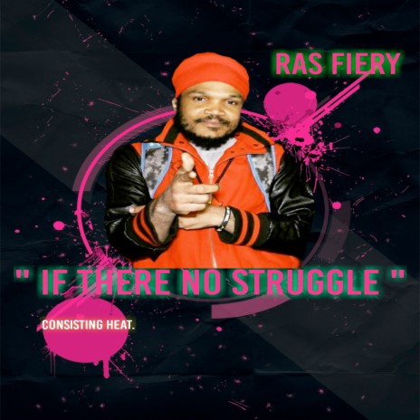 "If There No Struggle"