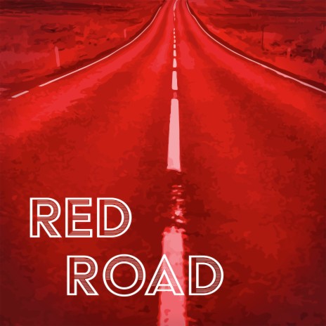 Red Road | Boomplay Music