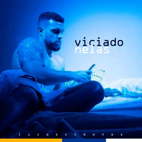 Viciado Nelas | Boomplay Music