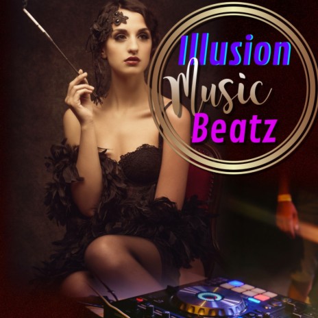 Illusion Music Beatz (Original Mix) | Boomplay Music