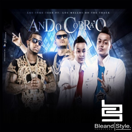 Ando Cobra'o ft. Los Mellos On The Track | Boomplay Music