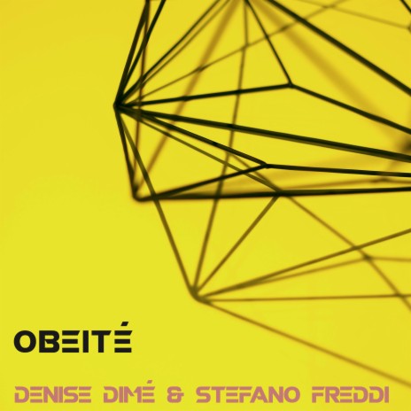 Obeité ft. STEFANO FREDDI | Boomplay Music