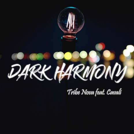 Dark Harmony ft. Cavali