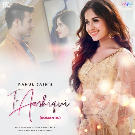 Tu Aashiqui (Romantic Version) | Boomplay Music