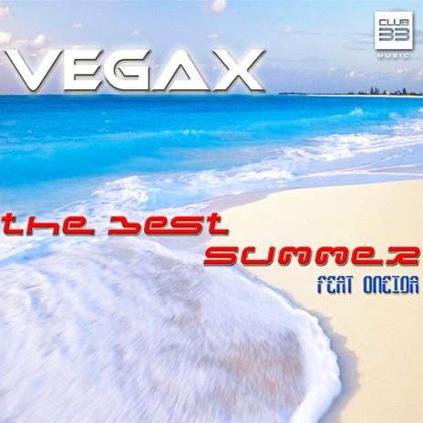 The Best Summer ft. Oneida | Boomplay Music