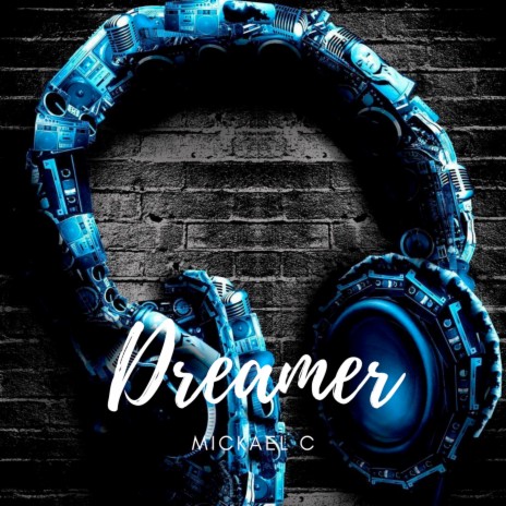 Dreamer | Boomplay Music