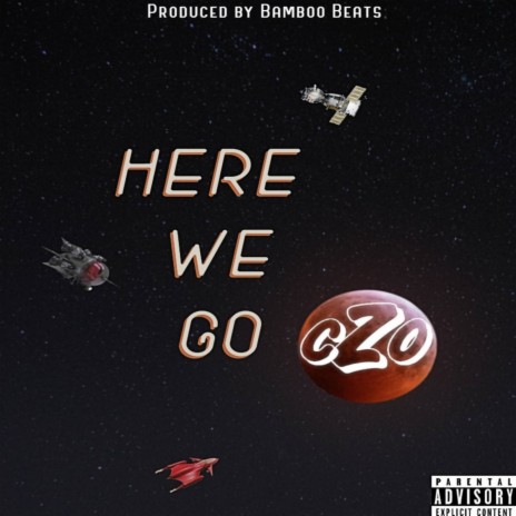 Here We Go ft. G. Bank$ | Boomplay Music