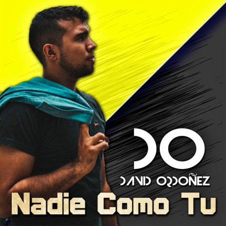 Nadie Como Tú | Boomplay Music