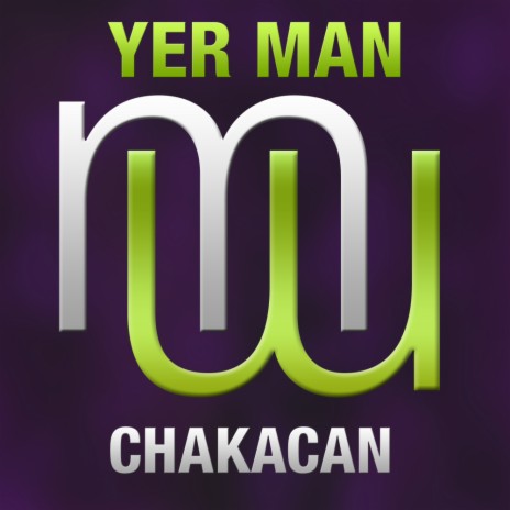 Chakacan (Original Mix)