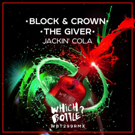Jackin' Cola (Club Mix) ft. The Giver | Boomplay Music