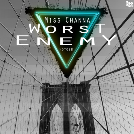 Worst Enemy (Original Mix)