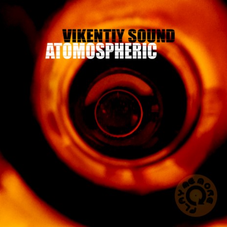 Atmospheric (Original Mix)